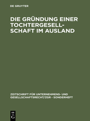 cover image of Die Gründung einer Tochtergesellschaft im Ausland